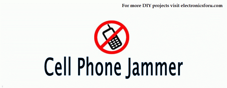 Cell Phone Signal Jammer Circuit, Working, & Frequency Formula